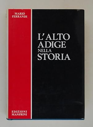 Seller image for L'Alto Adige nella storia for sale by FABRISLIBRIS