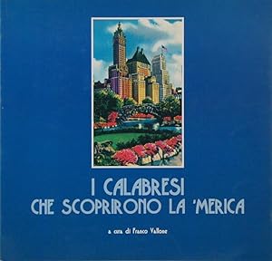 Seller image for I Calabresi che scoprirono la 'Merica for sale by FABRISLIBRIS