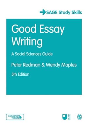 Seller image for Good Essay Writing : A Social Sciences Guide for sale by GreatBookPrices