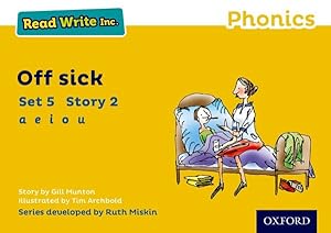 Seller image for Read Write Inc. Phonics: Yellow Set 5 Storybook 2 Off Sick for sale by GreatBookPrices