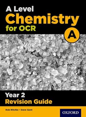 Image du vendeur pour Level Chemistry for Ocr a Year 2 Revision Guide : With All You Need to Know for Your 2021 Assessments mis en vente par GreatBookPrices