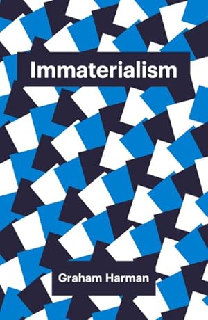 Immagine del venditore per Immaterialism : Objects and Social Theory venduto da GreatBookPrices