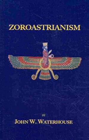Immagine del venditore per Zoroastrianism venduto da GreatBookPrices