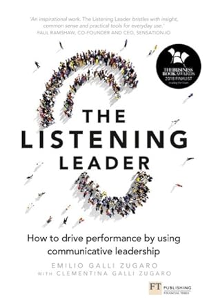 Seller image for Listening Leader : How to drive performance by using communicative leadership for sale by GreatBookPrices