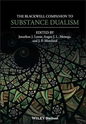 Immagine del venditore per Blackwell Companion to Substance Dualism venduto da GreatBookPrices