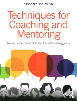 Image du vendeur pour Techniques for Coaching and Mentoring mis en vente par GreatBookPrices