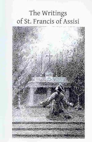 Image du vendeur pour Writings of St. Francis of Assisi mis en vente par GreatBookPrices