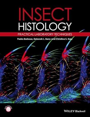 Seller image for Insect Histology : Practical Laboratory Techniques for sale by GreatBookPrices