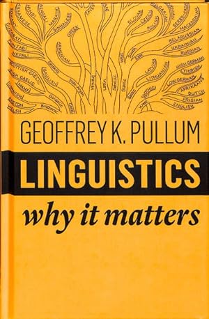 Image du vendeur pour Linguistics : Why It Matters mis en vente par GreatBookPrices