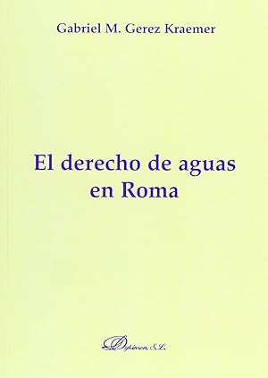 Seller image for El derecho de aguas en Roma for sale by Imosver