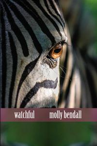 Seller image for Watchful for sale by zenosbooks
