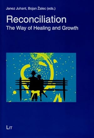 Seller image for Reconciliation : The Way of Healing and Growth for sale by GreatBookPrices