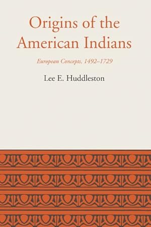 Immagine del venditore per Origins of the American Indians : European Concepts, 1492-1729 venduto da GreatBookPrices