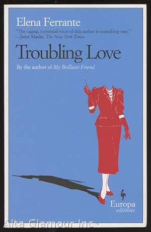 Seller image for TROUBLING LOVE for sale by Alta-Glamour Inc.