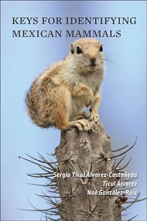 Seller image for Keys for Identifying Mexican Mammals / guia para la identificacion de los mamiferos de mexico for sale by GreatBookPrices