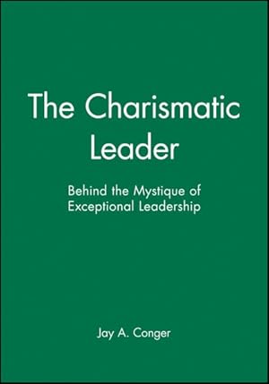 Immagine del venditore per Charismatic Leader : The Elusive Factor in Organizational Effectiveness venduto da GreatBookPrices