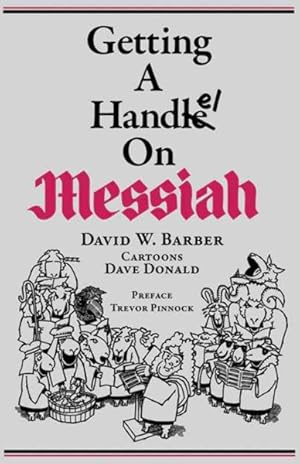 Seller image for Getting a Handel on Messiah for sale by GreatBookPrices