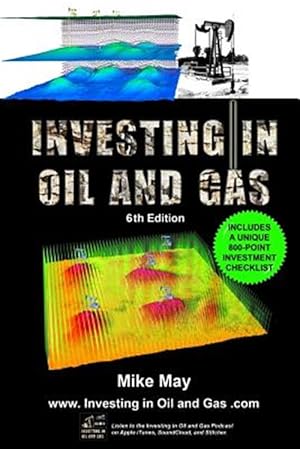 Seller image for Investing in Oil and Gas : A Handbook for Direct Investing in Oil and Gas Well Drilling Ventures for sale by GreatBookPrices