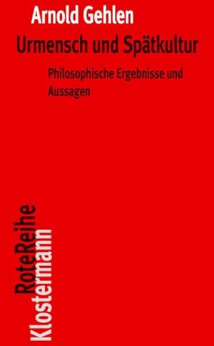 Immagine del venditore per Urmensch Und Spatkultur : Philosophische Ergebnisse Und Aussagen -Language: german venduto da GreatBookPrices