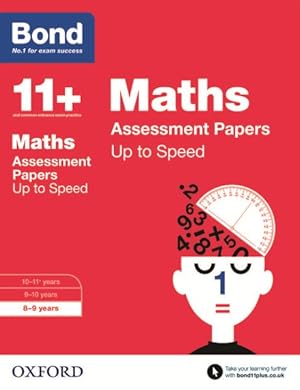 Seller image for Bond 11+: Maths: Up to Speed Papers : 8-9 Years for sale by GreatBookPrices