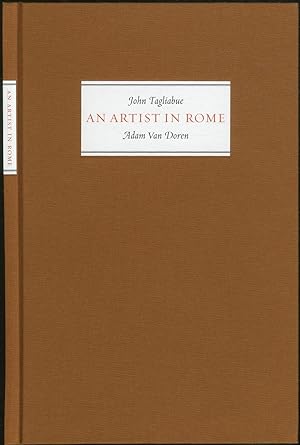 Seller image for An Artist in Rome: Poems by John Tagliabue Inspired by the Paintings of Adam Van Doren for sale by Between the Covers-Rare Books, Inc. ABAA