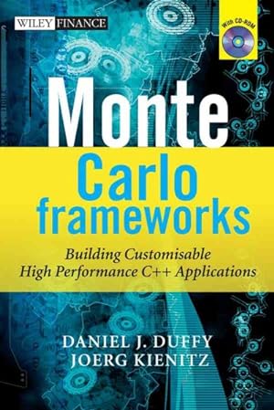 Image du vendeur pour Monte Carlo Frameworks : Building Customisable High-Performance C++ Applications mis en vente par GreatBookPrices
