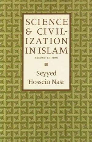 Image du vendeur pour Science and Civilization in Islam mis en vente par GreatBookPrices