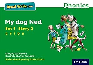 Seller image for Read Write Inc. Phonics: Green Set 1 Storybook 2 My Dog Ned for sale by GreatBookPrices