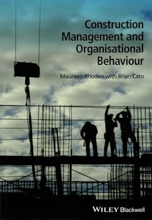 Seller image for Construction Management and Organisational Behaviour for sale by GreatBookPrices