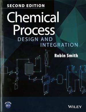 Imagen del vendedor de Chemical Process Design and Integration a la venta por GreatBookPrices