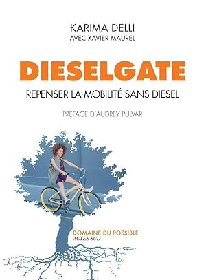 Bild des Verkufers fr dieselgate ; repenser la mobilit sans diesel zum Verkauf von Chapitre.com : livres et presse ancienne