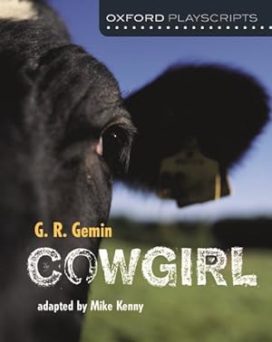 Seller image for Oxford Playscripts: Cowgirl for sale by GreatBookPrices