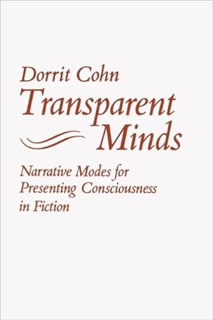 Immagine del venditore per Transparent Minds : Narrative Modes for Presenting Consciousness in Fiction venduto da GreatBookPrices