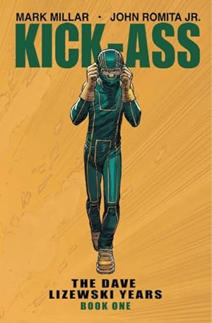 Seller image for Kick-Ass 1 : The Dave Lizewski Years for sale by GreatBookPrices