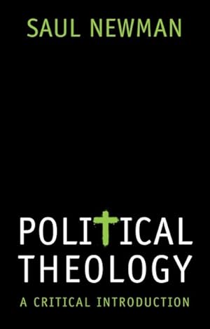 Immagine del venditore per Political Theology : A Critical Introduction venduto da GreatBookPrices