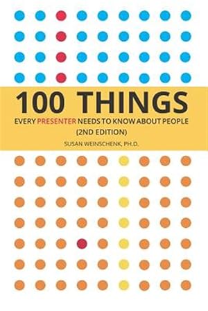 Immagine del venditore per 100 Things Every Presenter Needs to Know about People venduto da GreatBookPrices