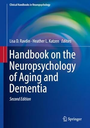 Immagine del venditore per Handbook on the Neuropsychology of Aging and Dementia venduto da GreatBookPrices