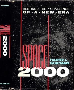 Seller image for Space 2000 / Meeting the Challenge of a New Era for sale by Cat's Curiosities
