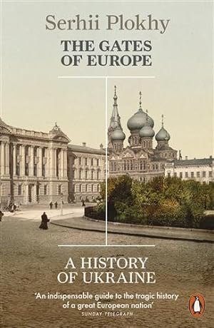 Imagen del vendedor de Gates of Europe : A History of Ukraine a la venta por GreatBookPrices