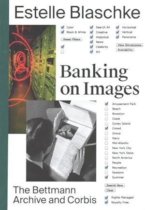 Seller image for Banking on Images : The Bettmann Archive and Corbis for sale by GreatBookPrices