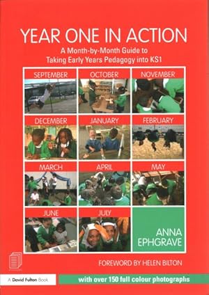 Seller image for Year One in Action : A Month-by-month Guide to Success in the Classroom for sale by GreatBookPrices