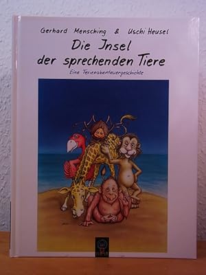 Bild des Verkufers fr Die Insel der sprechenden Tiere. Ein Ferien-Abenteuerbuch. Illustriert von Uschi Heusel zum Verkauf von Antiquariat Weber