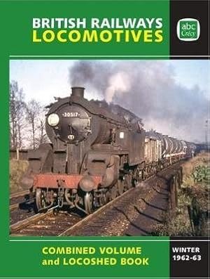 Bild des Verkufers fr ABC British Railways Combined Volume Parts 1-7 Winter 62/63 zum Verkauf von GreatBookPrices