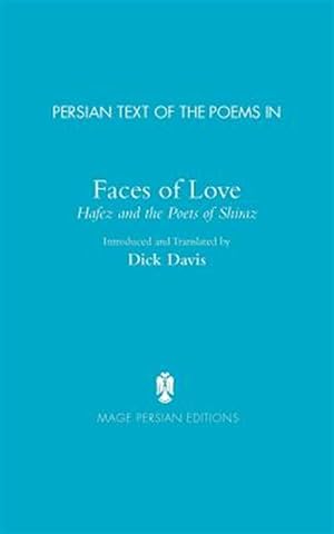 Seller image for Faces of Love : Hafez & the Poets of Shiraz -Language: Persian Farsi for sale by GreatBookPrices