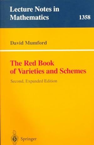 Immagine del venditore per Red Book of Varieties and Schemes : Includes the Michigan Lectures (1974) on Curves and Their Jacobians venduto da GreatBookPrices