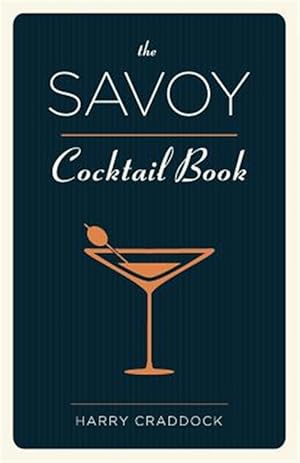 Imagen del vendedor de The Savoy Cocktail Book a la venta por GreatBookPrices