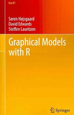 Imagen del vendedor de Graphical Models With R a la venta por GreatBookPrices