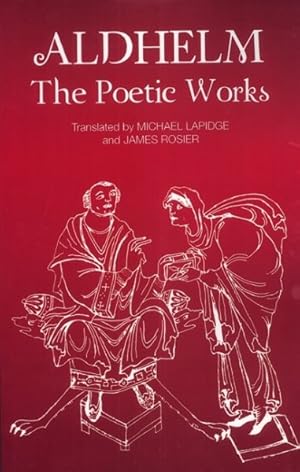 Seller image for Aldhelm : The Poetic Works for sale by GreatBookPrices