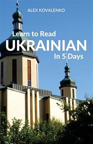 Immagine del venditore per Learn to Read Ukrainian in 5 Days venduto da GreatBookPrices