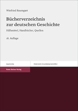 Seller image for Bucherverzeichnis Zur Deutschen Geschichte : Hilfsmittel, Handbucher, Quellen -Language: german for sale by GreatBookPrices